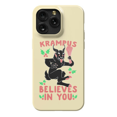 Krampus Believes in You Phone Case